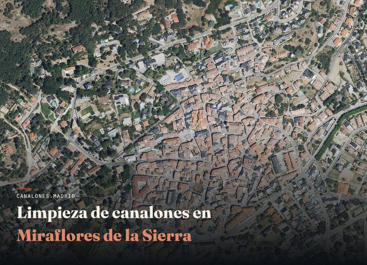 Limpieza de canalones en Miraflores de la Sierra | canalones.madrid Vista aérea de Miraflores de la Sierra, zona de servicio de canalones.madrid para la limpieza y el mantenimiento de canalones, en la zona de sierra alta de la Comunidad de Madrid.